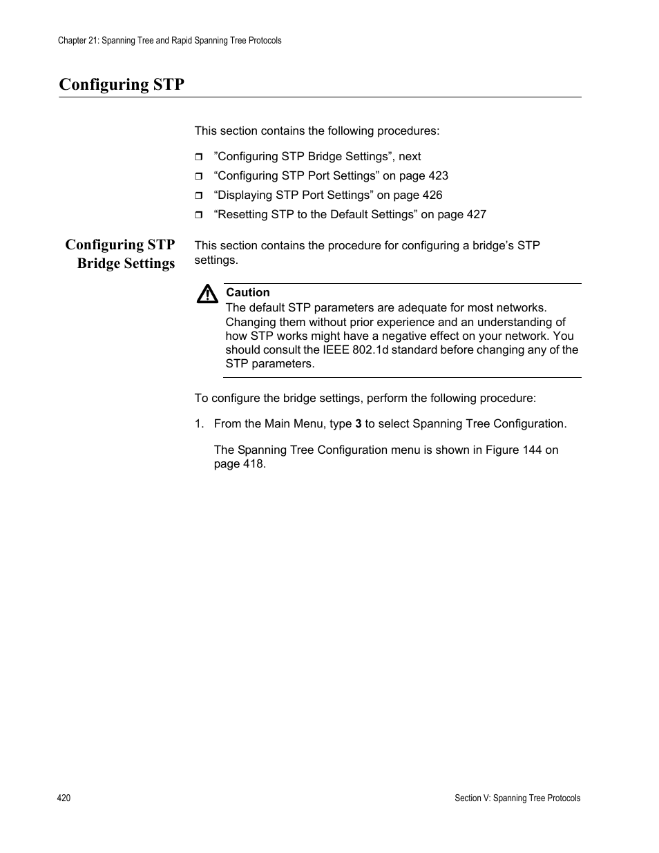 Configuring stp, Configuring stp bridge settings | Allied Telesis AT-S63 User Manual | Page 420 / 672