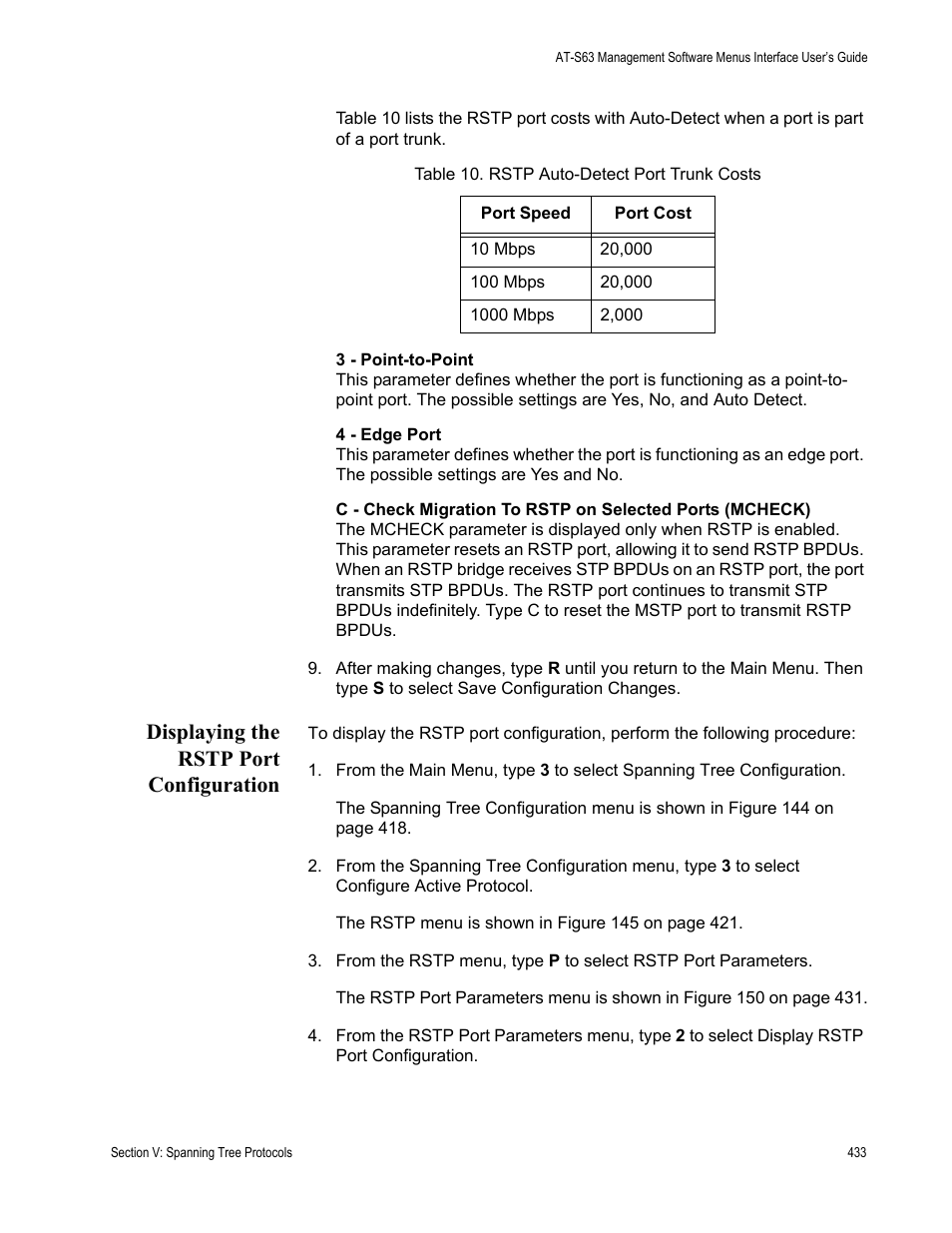 Displaying the rstp port configuration, Table 10: rstp auto-detect port trunk costs | Allied Telesis AT-S63 User Manual | Page 433 / 672