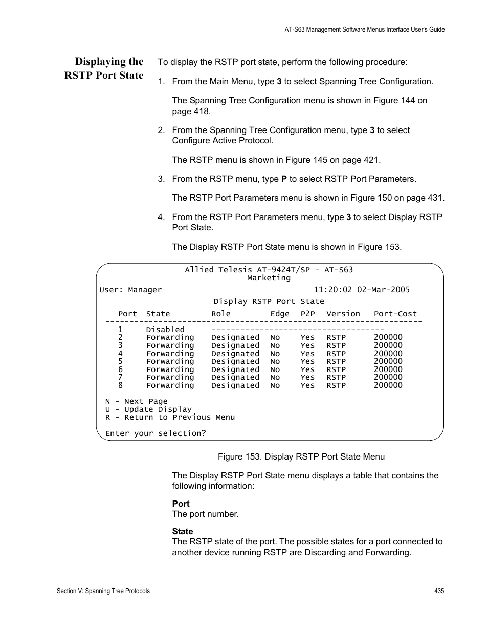 Displaying the rstp port state, Figure 153: display rstp port state menu | Allied Telesis AT-S63 User Manual | Page 435 / 672