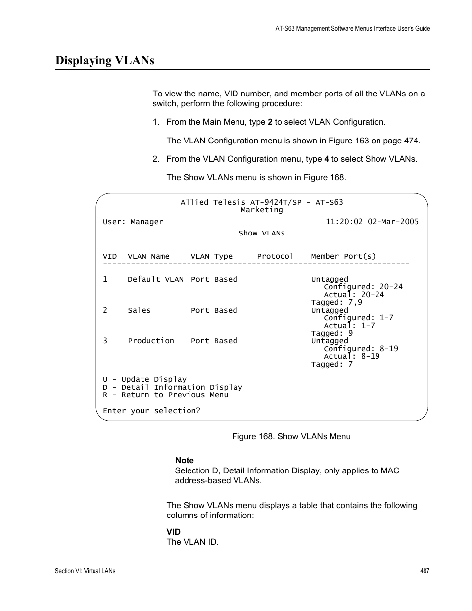 Displaying vlans, Figure 168: show vlans menu | Allied Telesis AT-S63 User Manual | Page 487 / 672