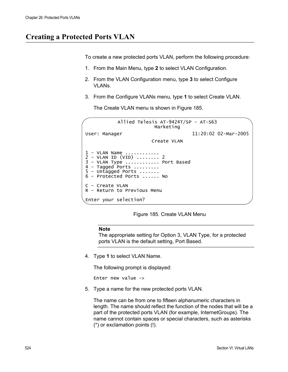 Creating a protected ports vlan, Figure 185: create vlan menu | Allied Telesis AT-S63 User Manual | Page 524 / 672