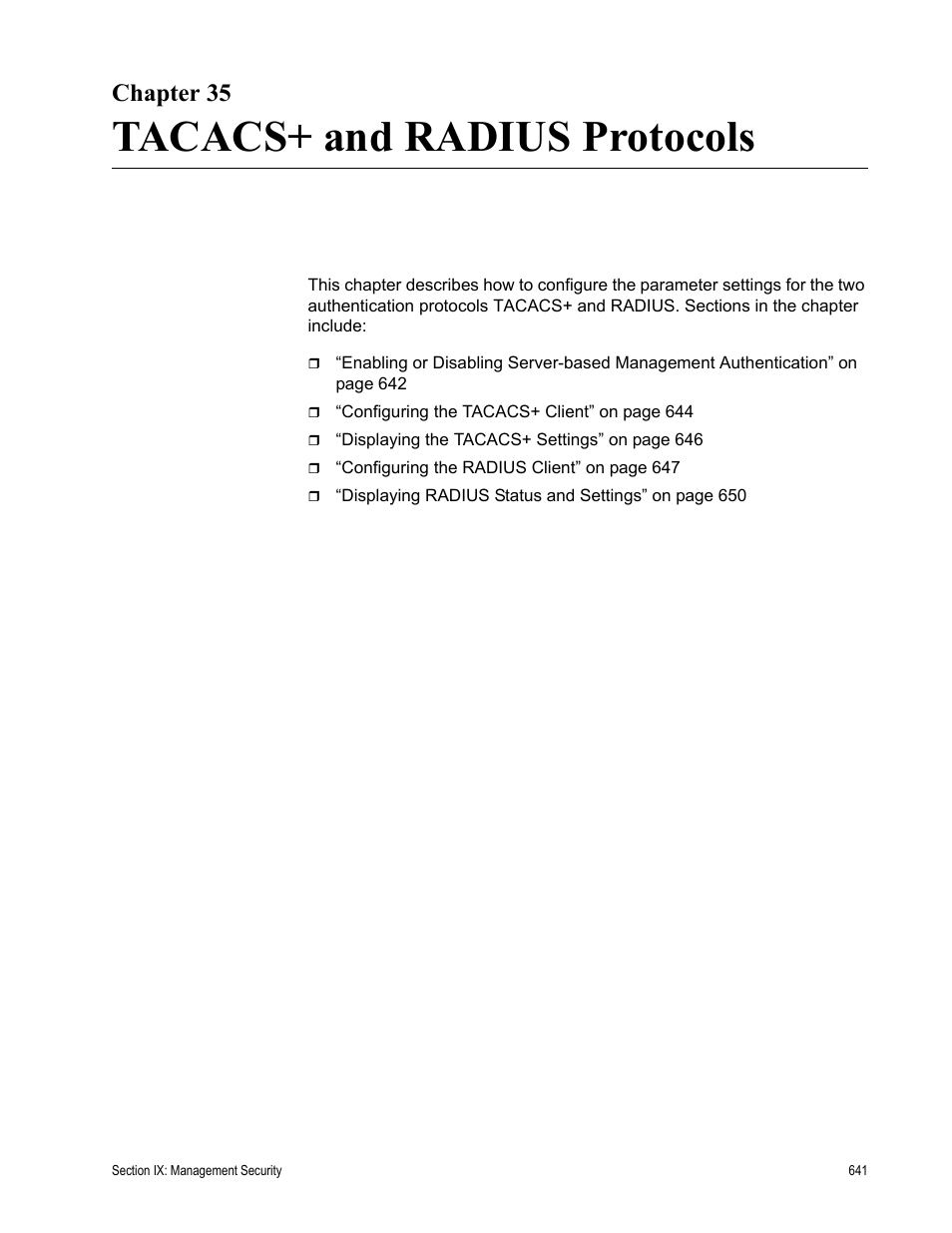 Chapter 35, Tacacs+ and radius protocols, Chapter 35: tacacs+ and radius protocols | Allied Telesis AT-S63 User Manual | Page 641 / 672