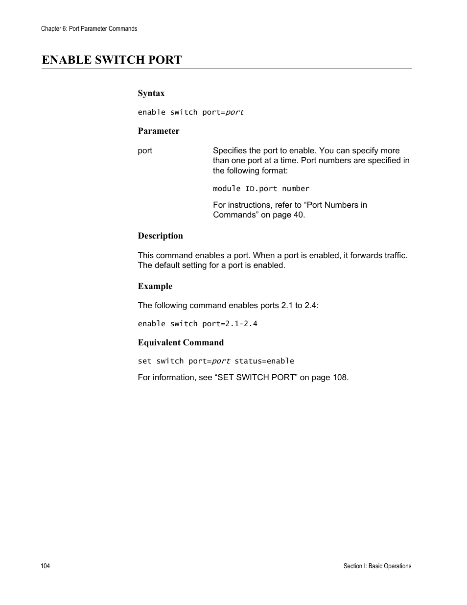 Enable switch port | Allied Telesis AT-S63 User Manual | Page 104 / 300