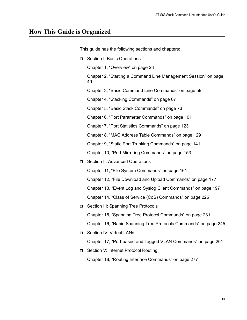 How this guide is organized | Allied Telesis AT-S63 User Manual | Page 13 / 300