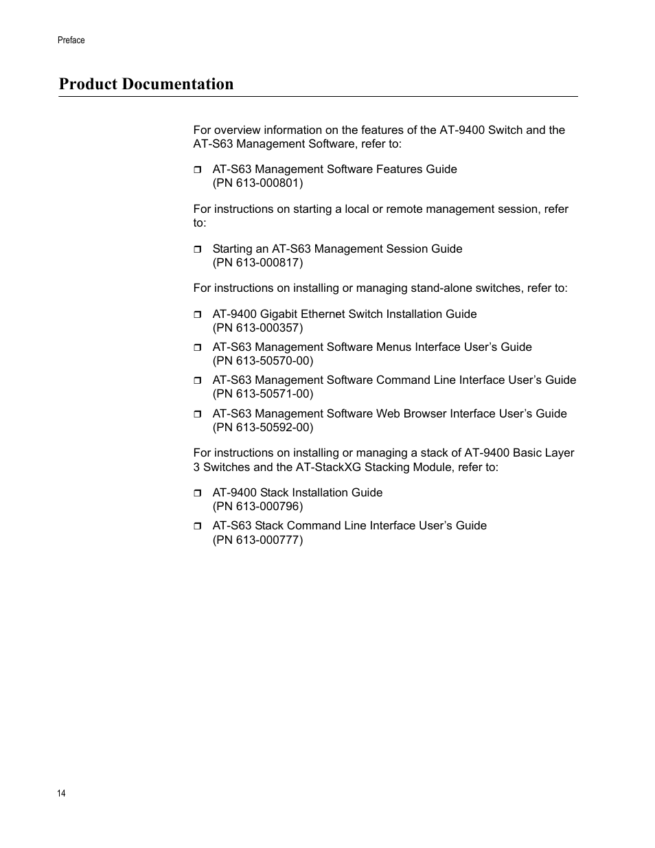 Product documentation | Allied Telesis AT-S63 User Manual | Page 14 / 300