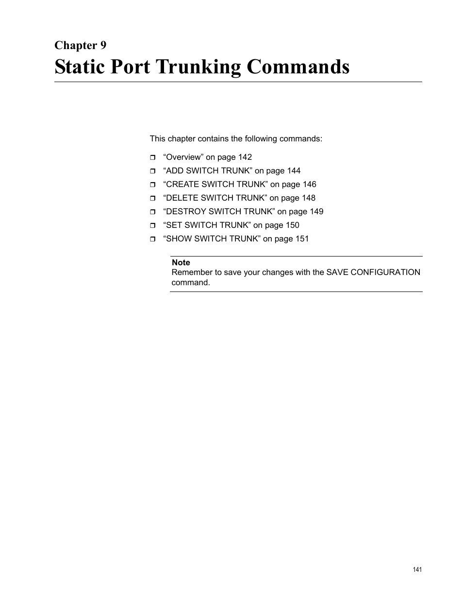 Chapter 9, Static port trunking commands, R 9: static port trunking commands | Allied Telesis AT-S63 User Manual | Page 141 / 300