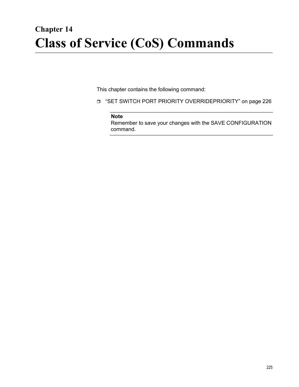 Chapter 14, Class of service (cos) commands | Allied Telesis AT-S63 User Manual | Page 225 / 300