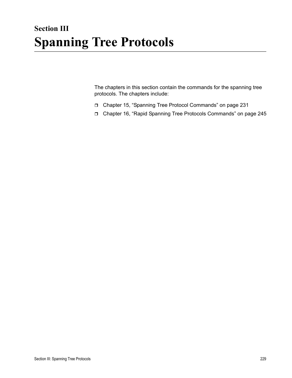 Section iii, Spanning tree protocols, Section iii: spanning tree protocols | Allied Telesis AT-S63 User Manual | Page 229 / 300