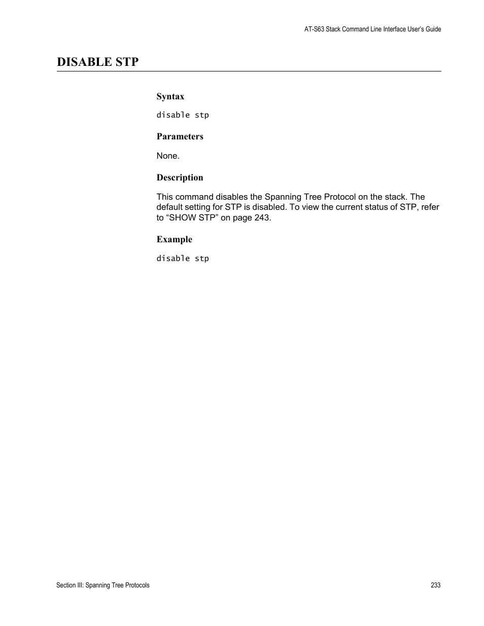 Disable stp | Allied Telesis AT-S63 User Manual | Page 233 / 300