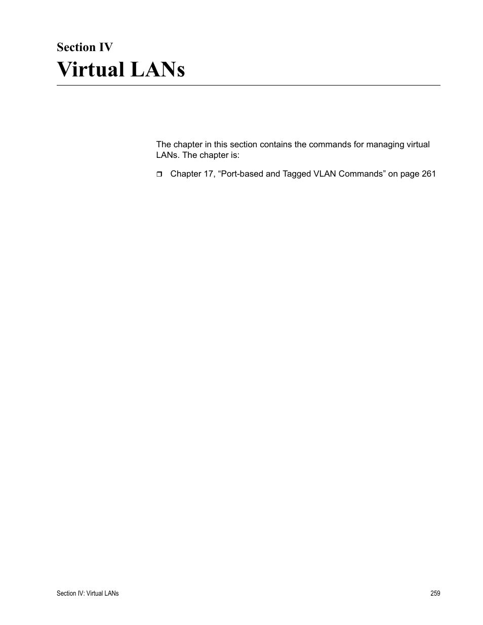 Section iv, Virtual lans, Section iv: virtual lans | Allied Telesis AT-S63 User Manual | Page 259 / 300