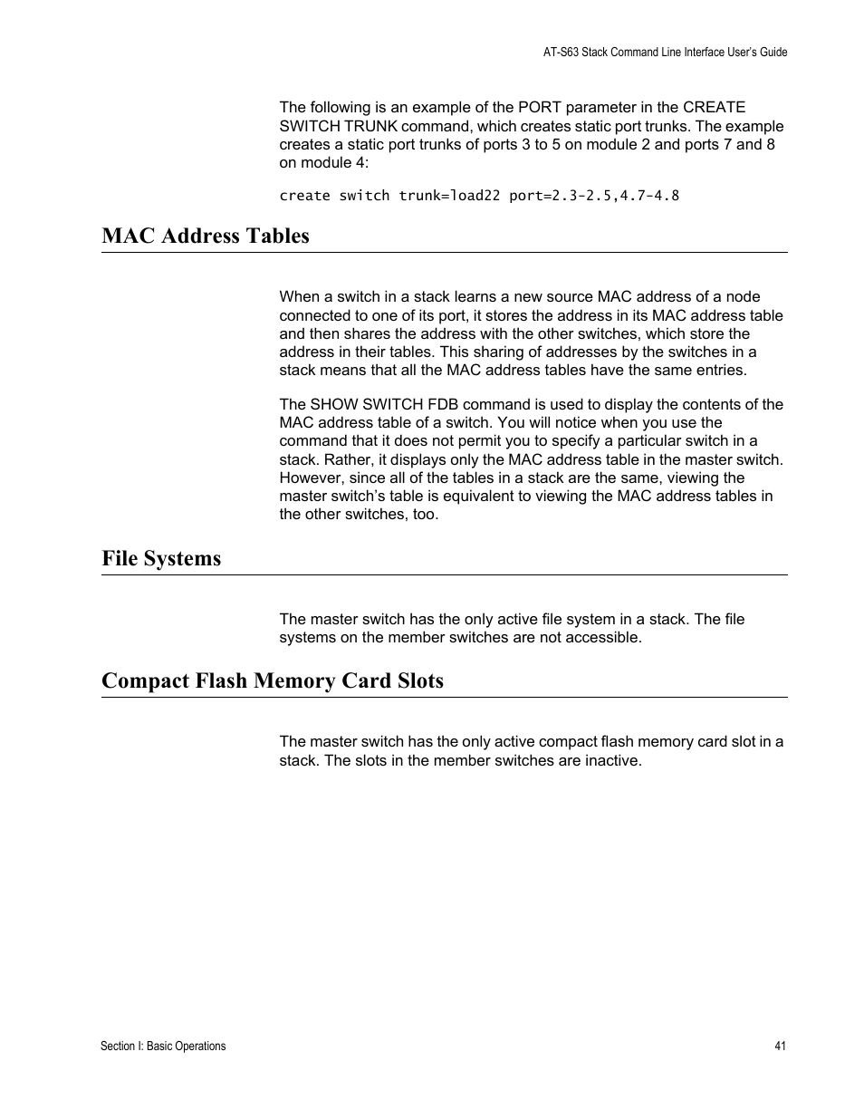 Mac address tables, File systems, Compact flash memory card slots | Allied Telesis AT-S63 User Manual | Page 41 / 300