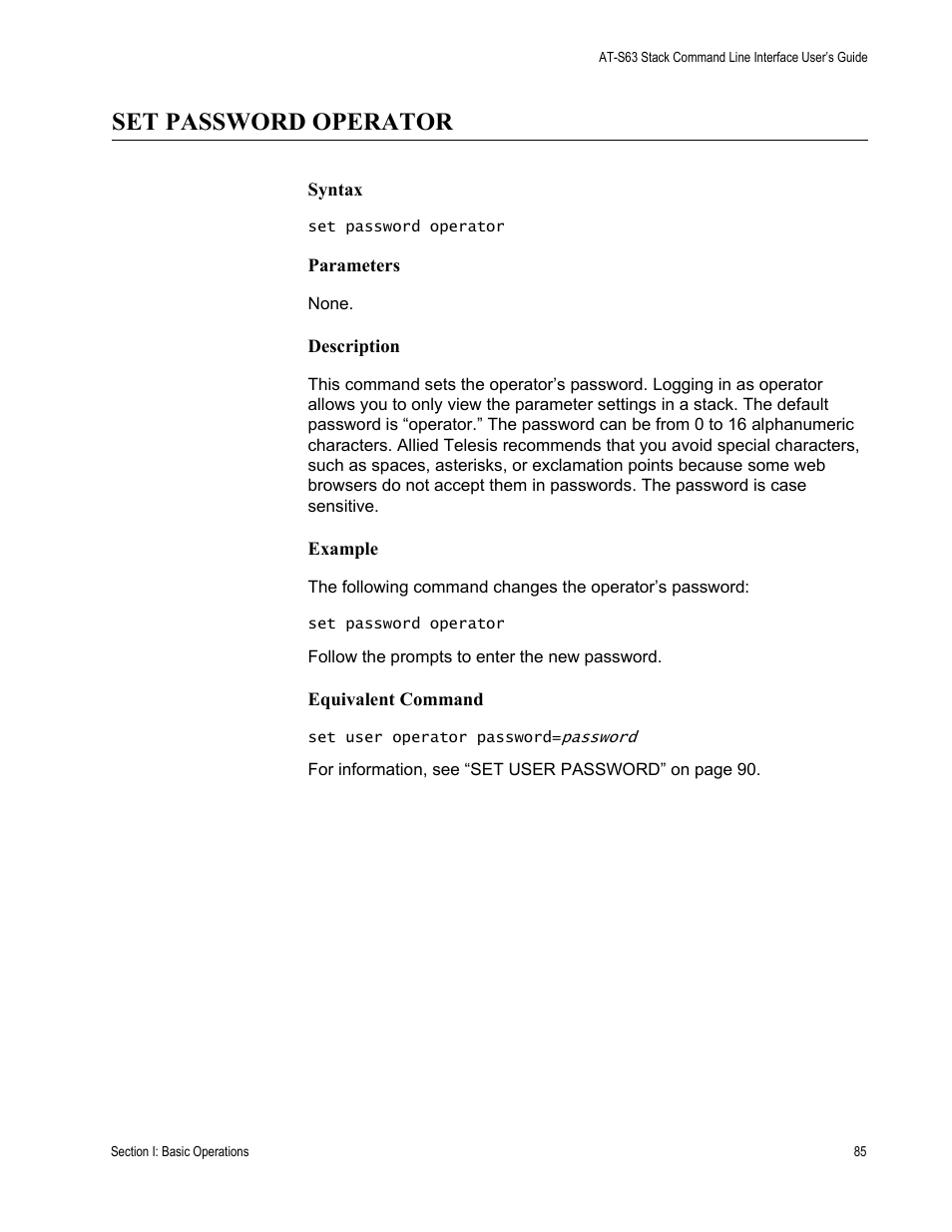 Set password operator | Allied Telesis AT-S63 User Manual | Page 85 / 300