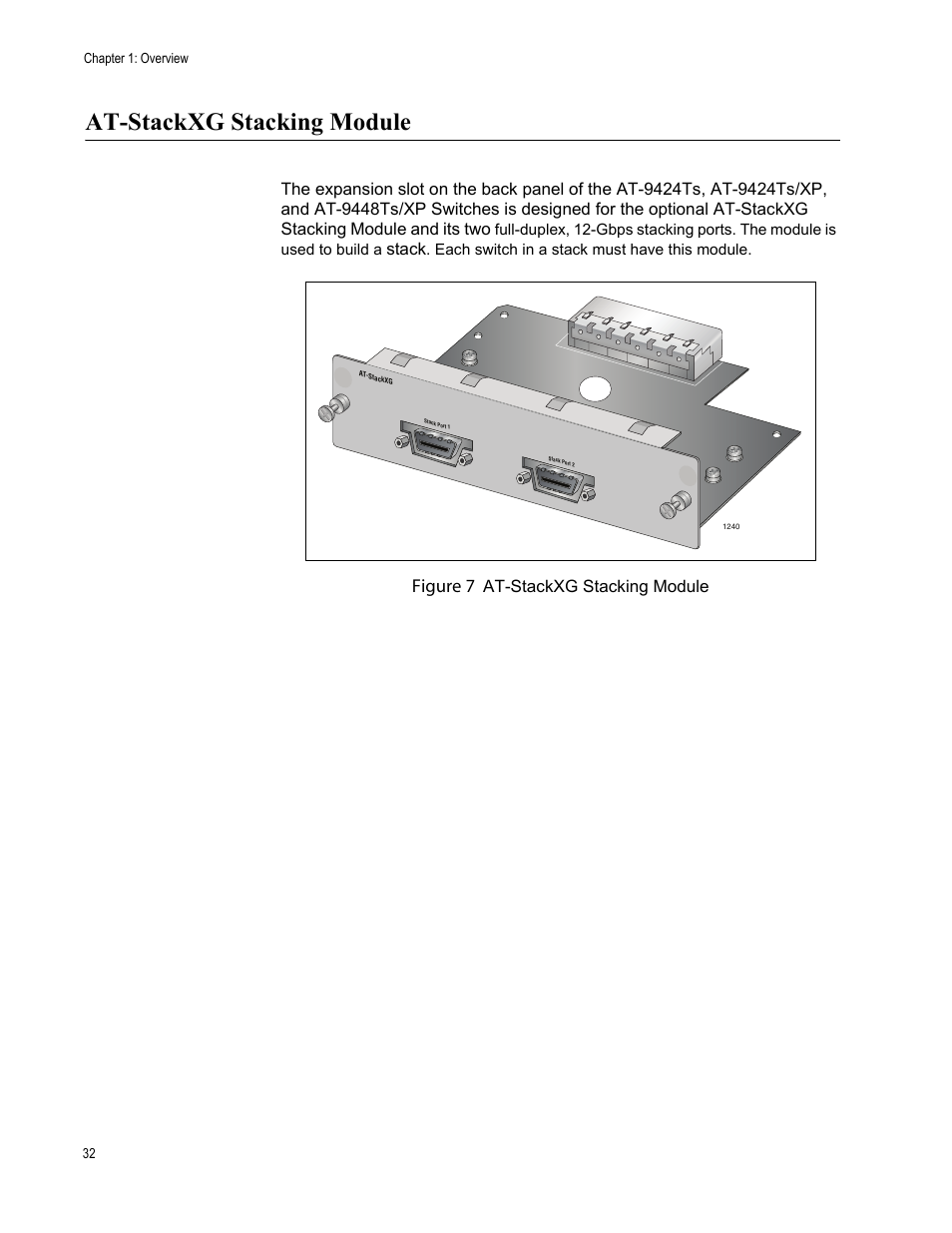 At-stackxg stacking module, Figure 7, Stack | Allied Telesis AT-9448Ts/XP User Manual | Page 32 / 100