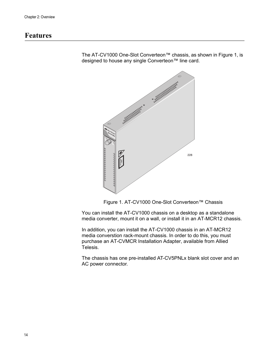 Features, Figure 1. at-cv1000 one-slot converteon™ chassis | Allied Telesis AT-CV1000 User Manual | Page 14 / 42