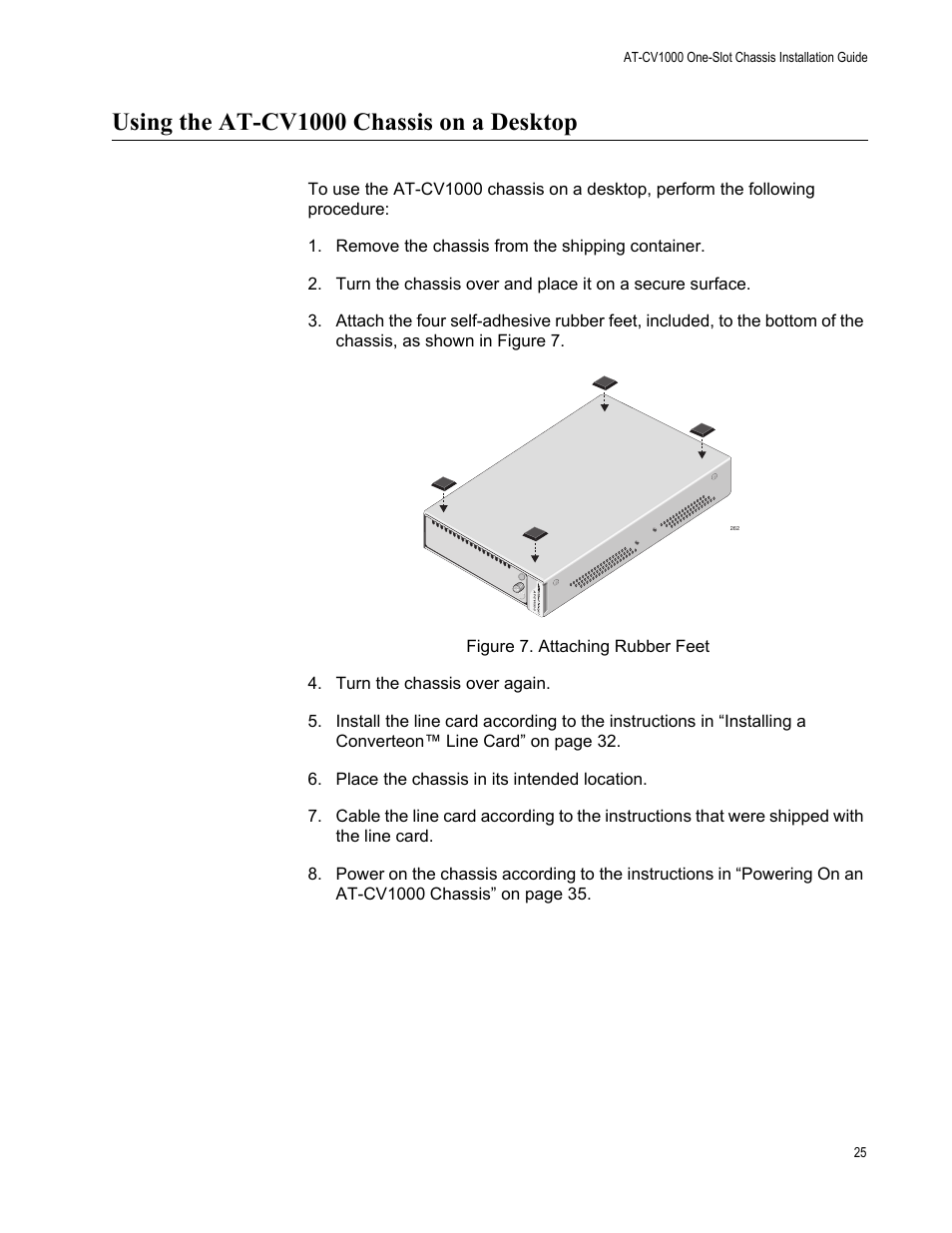 Using the at-cv1000 chassis on a desktop, Figure 7. attaching rubber feet | Allied Telesis AT-CV1000 User Manual | Page 25 / 42