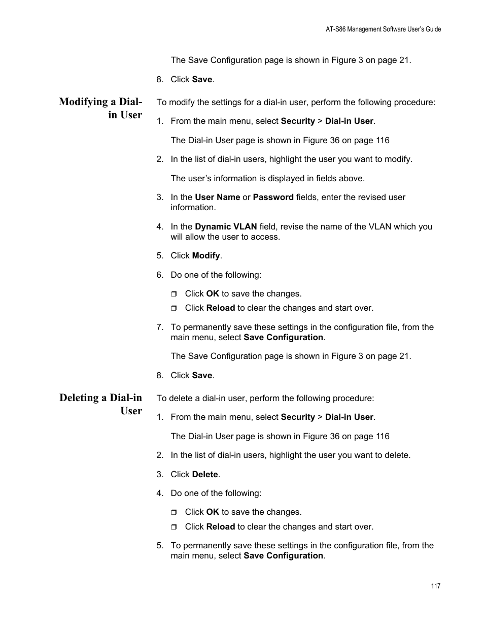 Modifying a dial- in user, From the main menu, select security > dial-in user, Deleting a dial-in user | Modifying a dial-in user deleting a dial-in user | Allied Telesis AT-S86 User Manual | Page 117 / 148