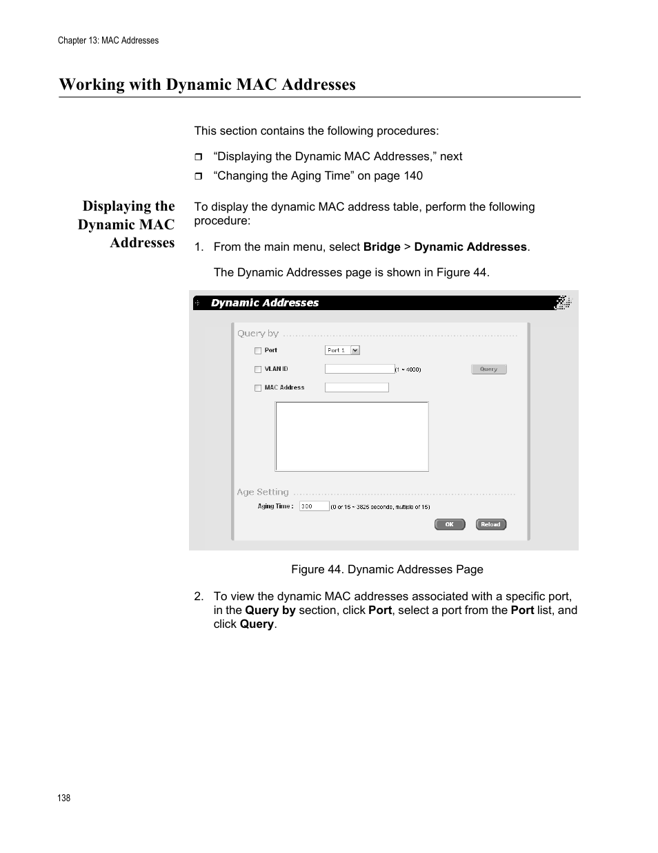 Working with dynamic mac addresses, Displaying the dynamic mac addresses | Allied Telesis AT-S86 User Manual | Page 138 / 148