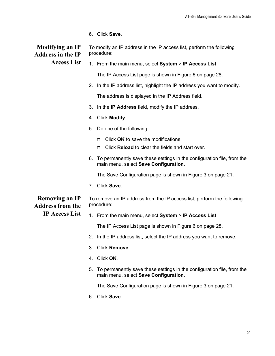 Modifying an ip address in the ip access list, From the main menu, select system > ip access list, Removing an ip address from the ip access list | Allied Telesis AT-S86 User Manual | Page 29 / 148