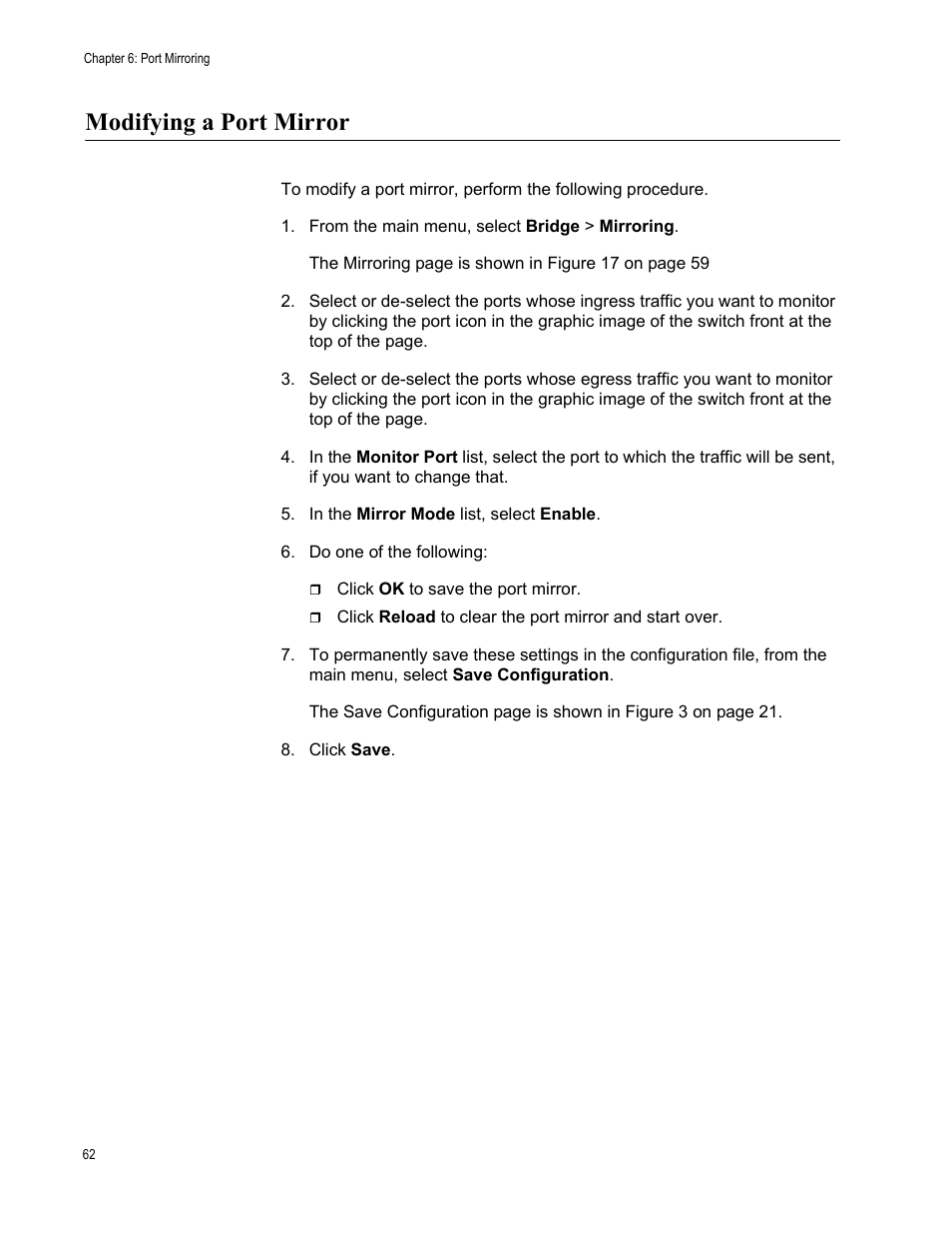 Modifying a port mirror, From the main menu, select bridge > mirroring | Allied Telesis AT-S86 User Manual | Page 62 / 148