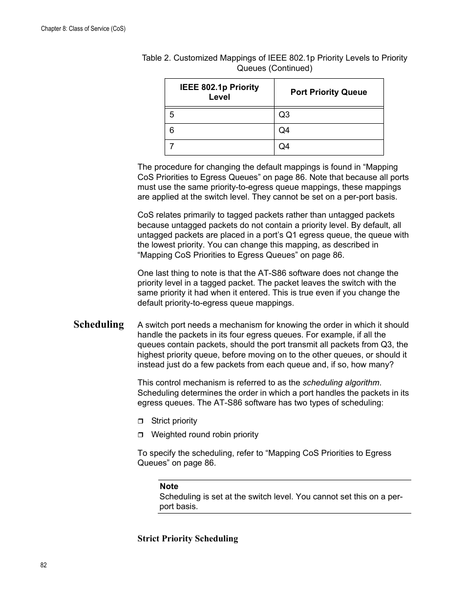 Scheduling | Allied Telesis AT-S86 User Manual | Page 82 / 148