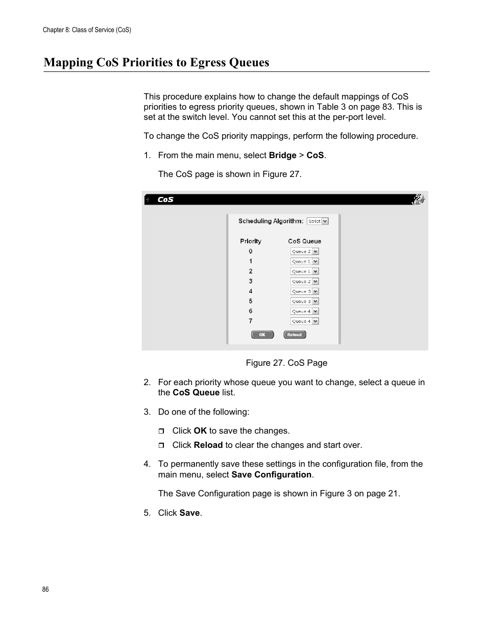 Mapping cos priorities to egress queues, From the main menu, select bridge > cos | Allied Telesis AT-S86 User Manual | Page 86 / 148