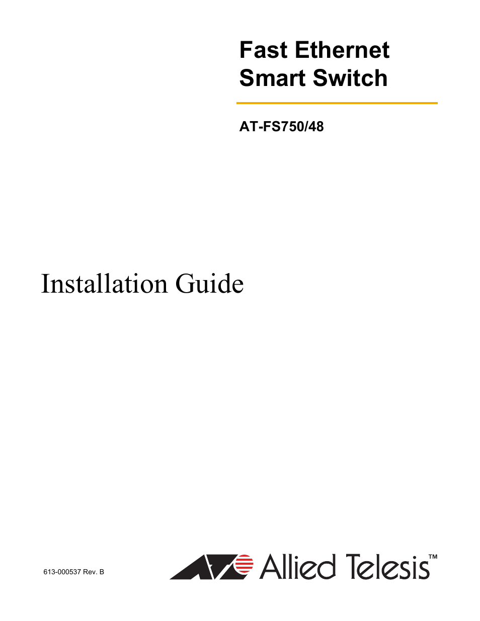 Allied Telesis AT-FS750/48 User Manual | 50 pages