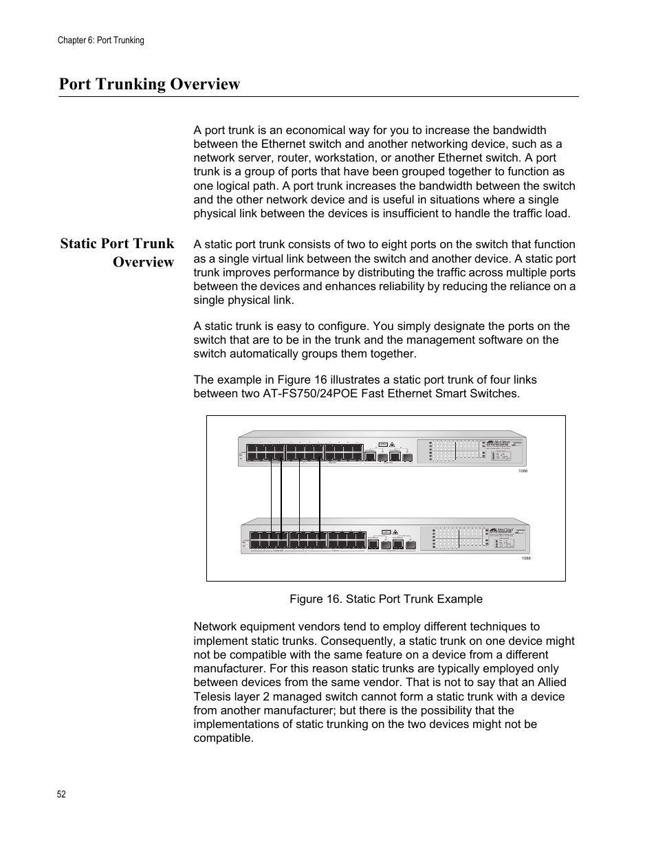 Port trunking overview, Static port trunk overview, Chapter 6: port trunking 52 | Class 1 laser product | Allied Telesis AT-S88 User Manual | Page 60 / 158