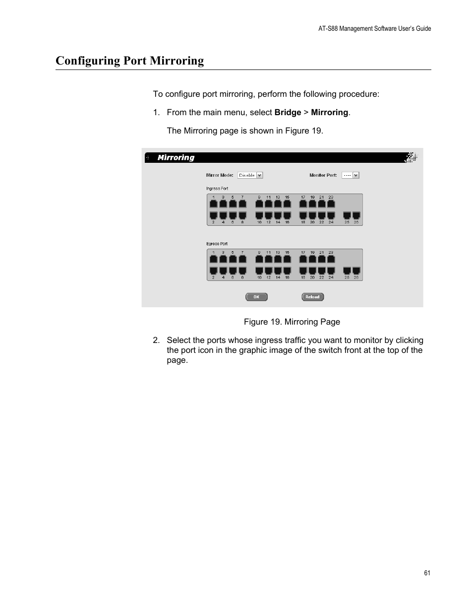 Configuring port mirroring, From the main menu, select bridge > mirroring | Allied Telesis AT-S88 User Manual | Page 69 / 158