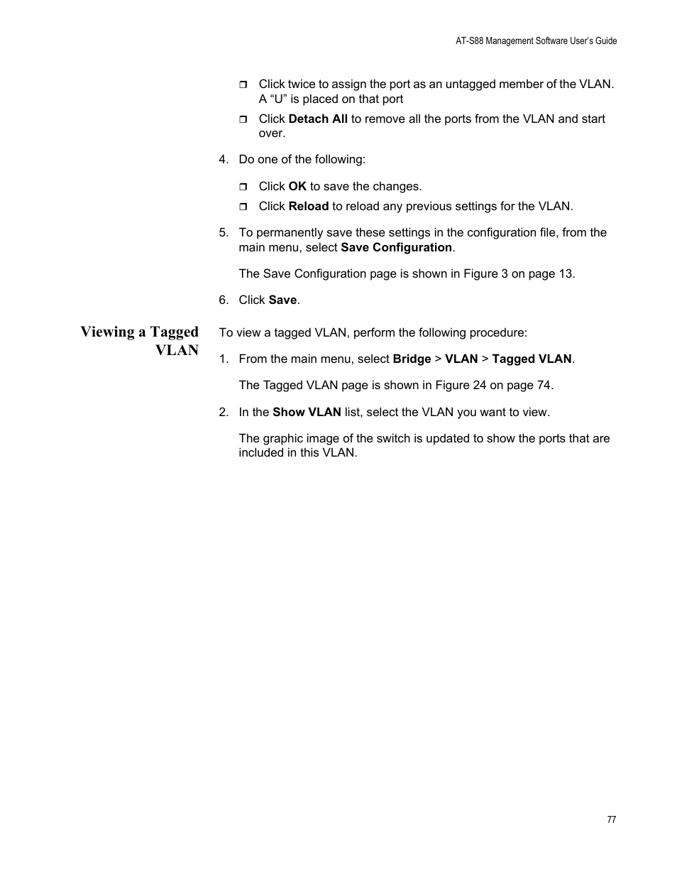 Viewing a tagged vlan | Allied Telesis AT-S88 User Manual | Page 85 / 158
