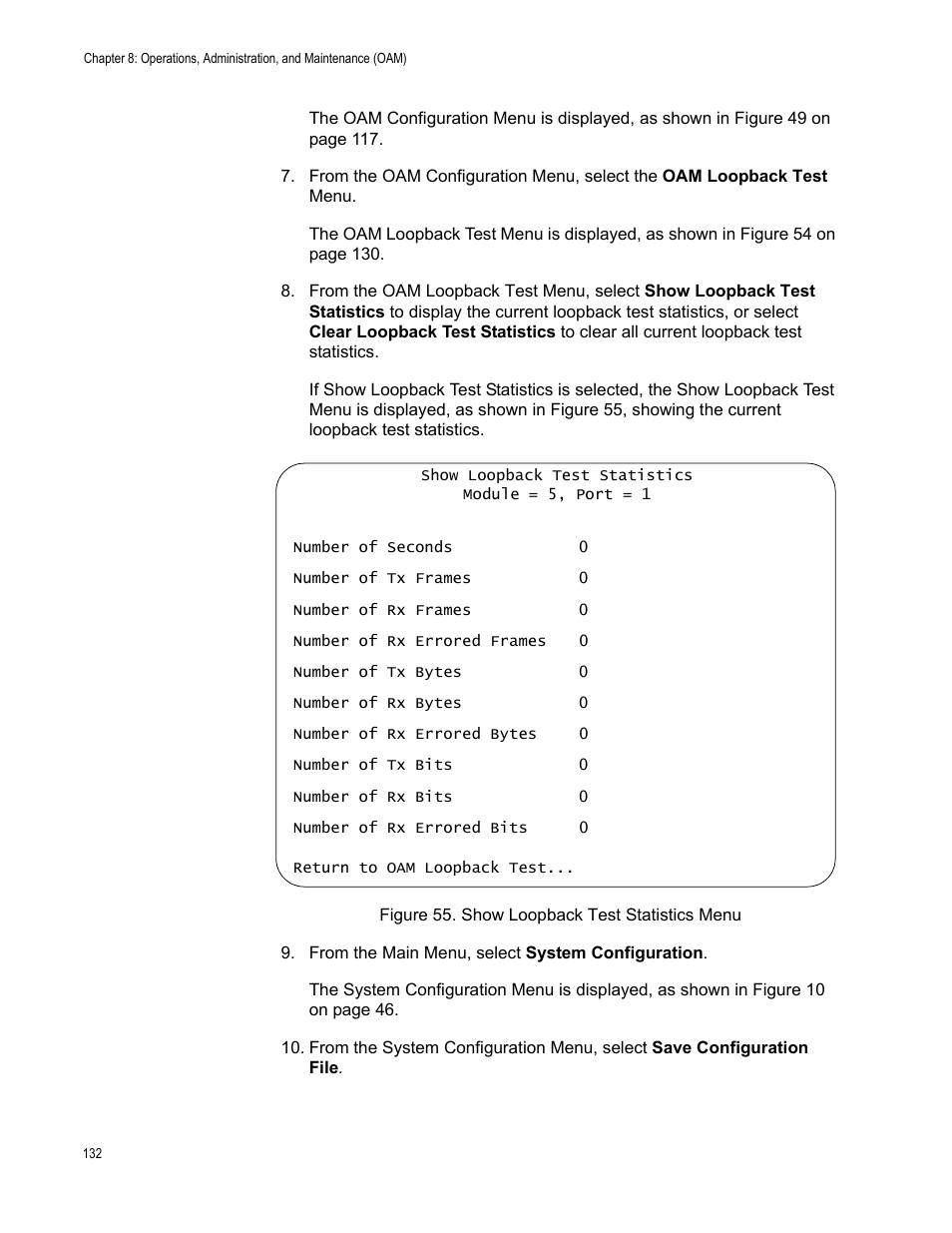 Figure 55. show loopback test statistics menu | Allied Telesis AT-S70 User Manual | Page 132 / 302