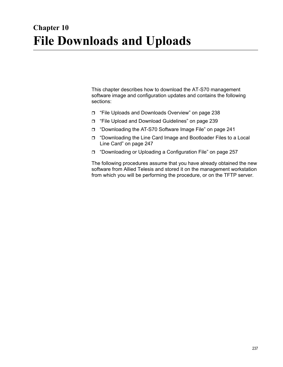 Chapter 10, File downloads and uploads | Allied Telesis AT-S70 User Manual | Page 237 / 302
