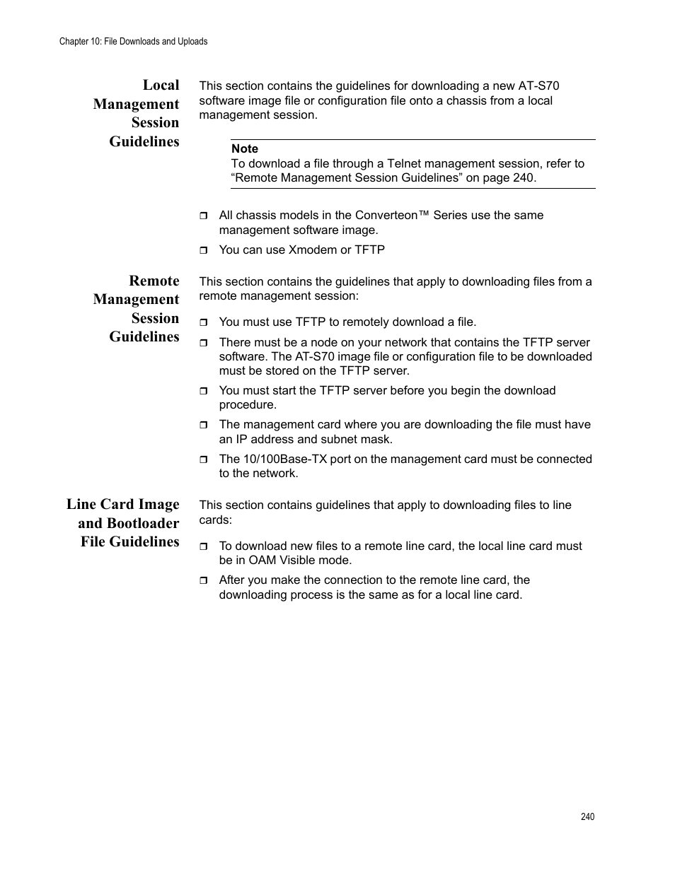 Local management session guidelines, Remote management session guidelines, Line card image and bootloader file guidelines | Allied Telesis AT-S70 User Manual | Page 240 / 302