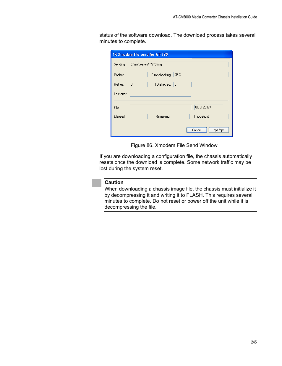 Figure 86. xmodem file send window | Allied Telesis AT-S70 User Manual | Page 245 / 302