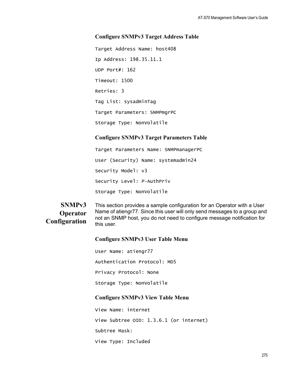 Configure snmpv3 target address table, Configure snmpv3 target parameters table, Snmpv3 operator configuration | Configure snmpv3 user table menu, Configure snmpv3 view table menu | Allied Telesis AT-S70 User Manual | Page 275 / 302