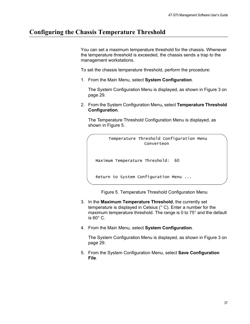 Configuring the chassis temperature threshold, Figure 5. temperature threshold configuration menu | Allied Telesis AT-S70 User Manual | Page 37 / 302