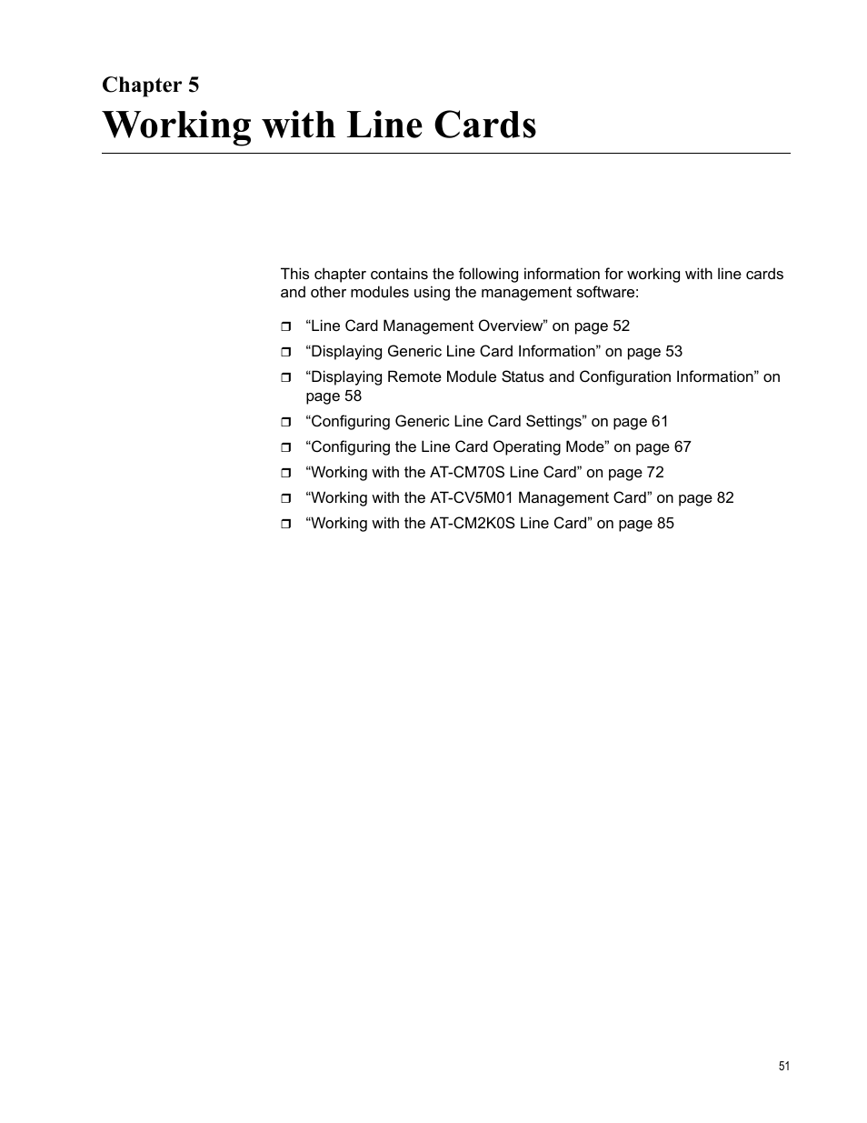 Chapter 5, Working with line cards, R 5: working with line cards | Allied Telesis AT-S70 User Manual | Page 51 / 302