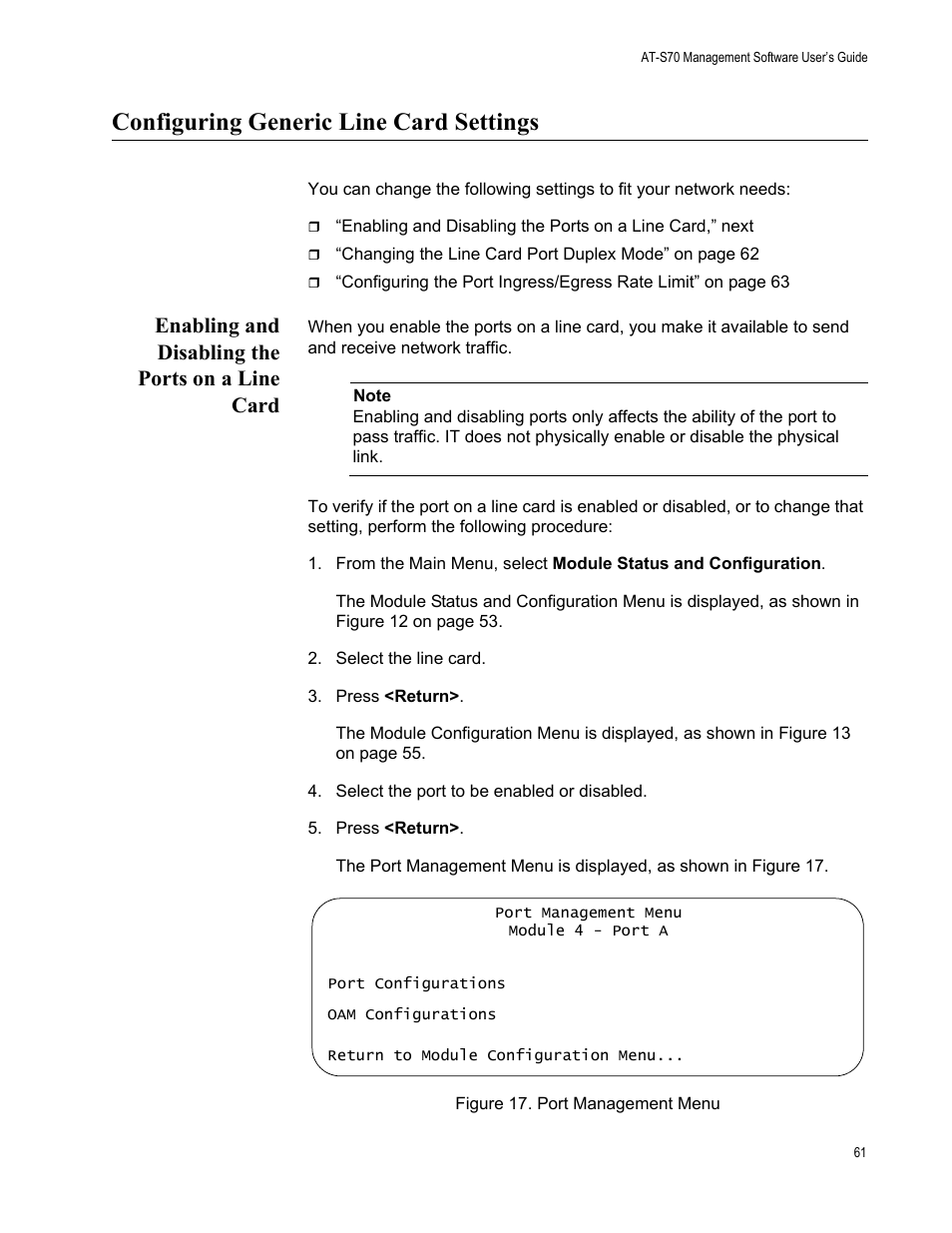 Configuring generic line card settings, Enabling and disabling the ports on a line card, Figure 17. port management menu | Allied Telesis AT-S70 User Manual | Page 61 / 302