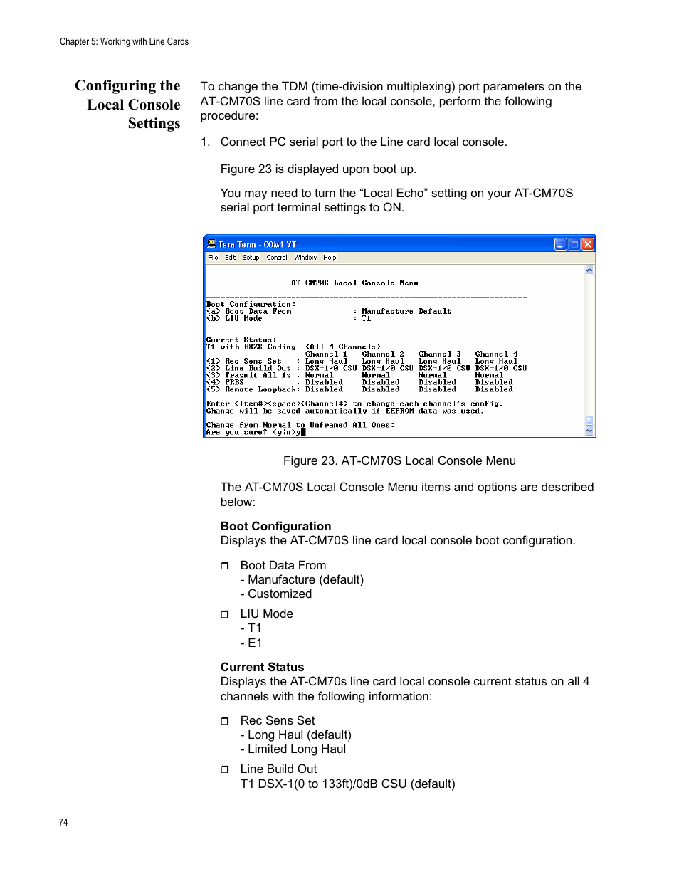 Configuring the local console settings, Figure 23. at-cm70s local console menu | Allied Telesis AT-S70 User Manual | Page 74 / 302