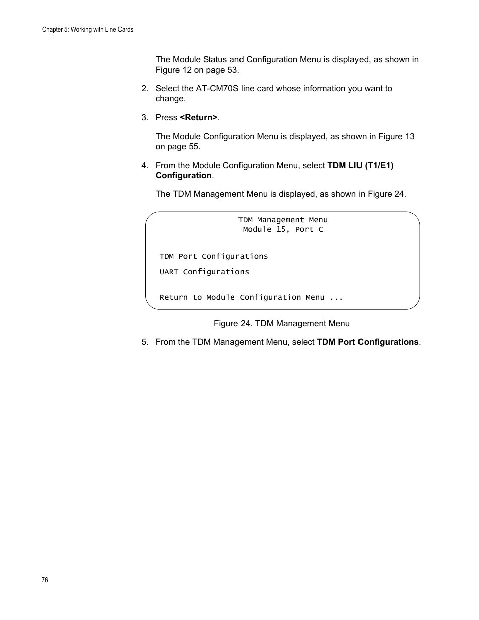 Figure 24. tdm management menu | Allied Telesis AT-S70 User Manual | Page 76 / 302