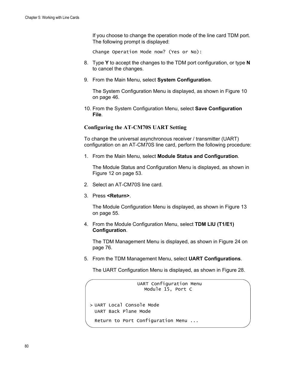 Configuring the at-cm70s uart setting | Allied Telesis AT-S70 User Manual | Page 80 / 302