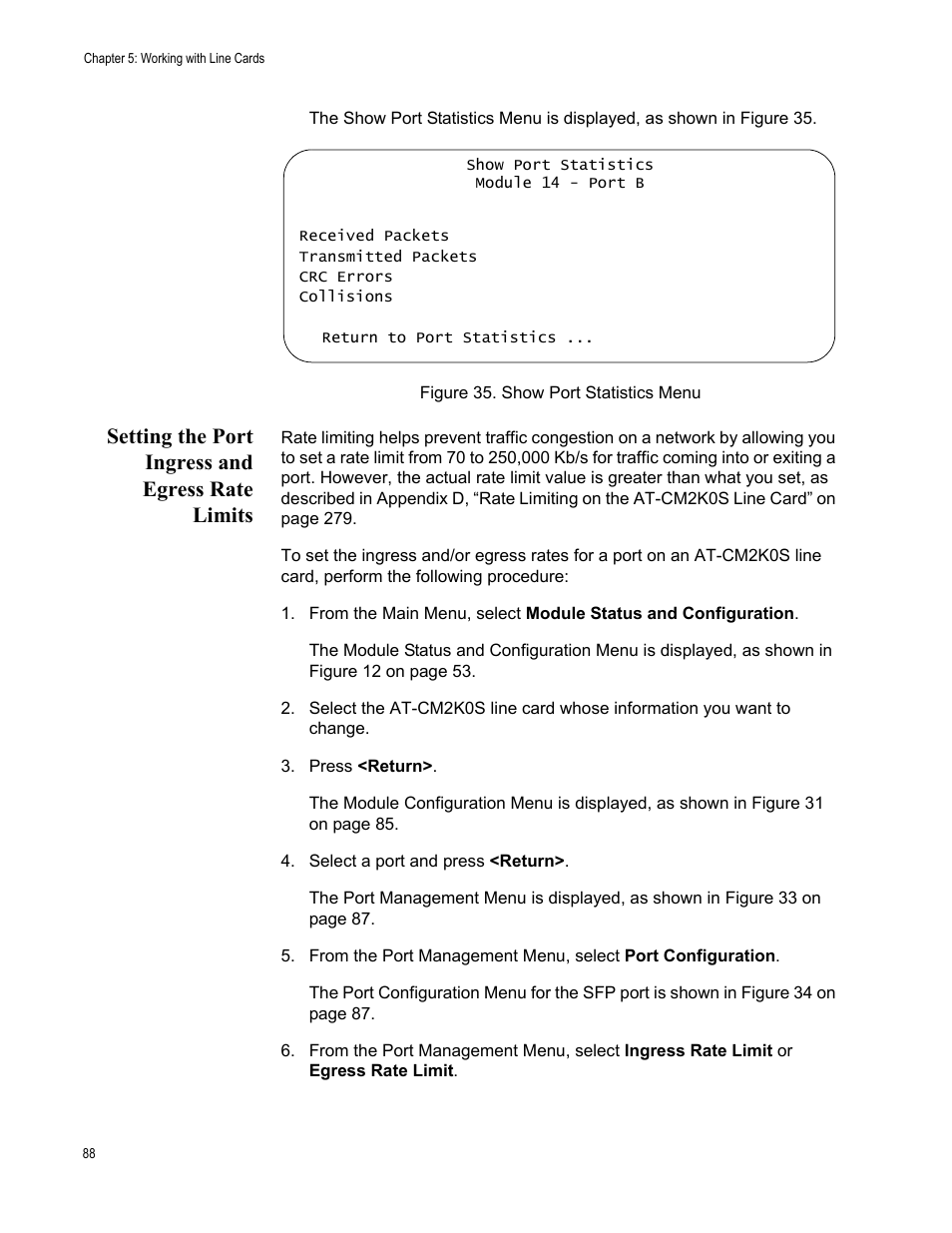Setting the port ingress and egress rate limits, Figure 35. show port statistics menu | Allied Telesis AT-S70 User Manual | Page 88 / 302
