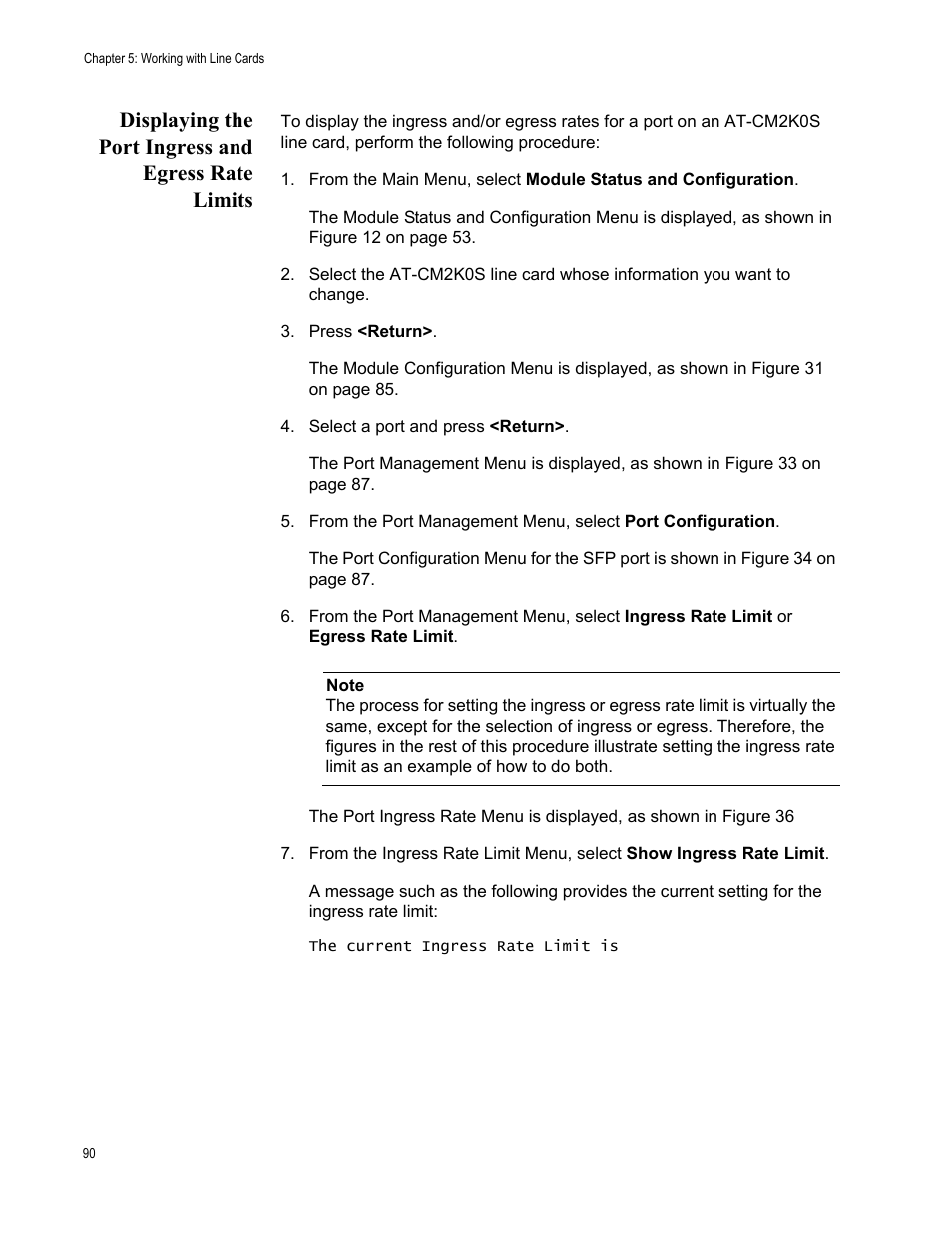 Displaying the port ingress and egress rate limits | Allied Telesis AT-S70 User Manual | Page 90 / 302