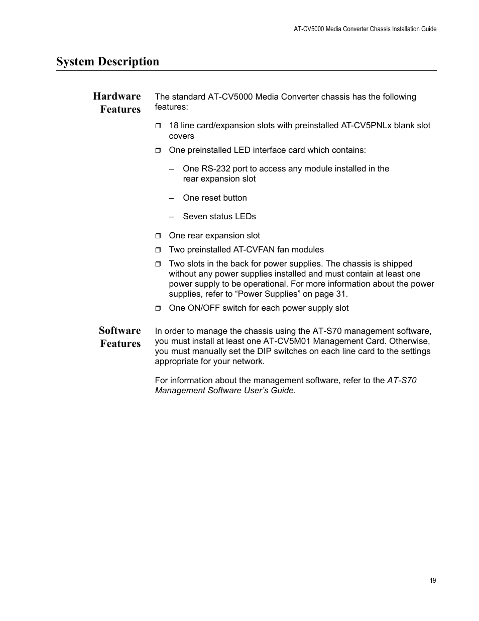 System description, Hardware features, Software features | Hardware features software features | Allied Telesis AT-CV5000 User Manual | Page 19 / 114