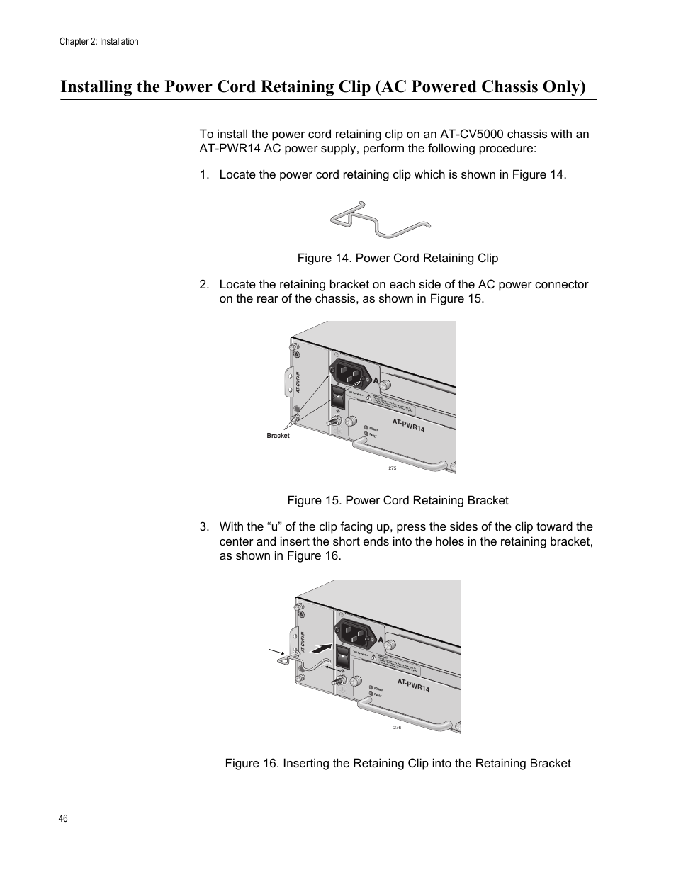 Chapter 2: installation 46, At-pwr1 4, Bracket | Allied Telesis AT-CV5000 User Manual | Page 46 / 114