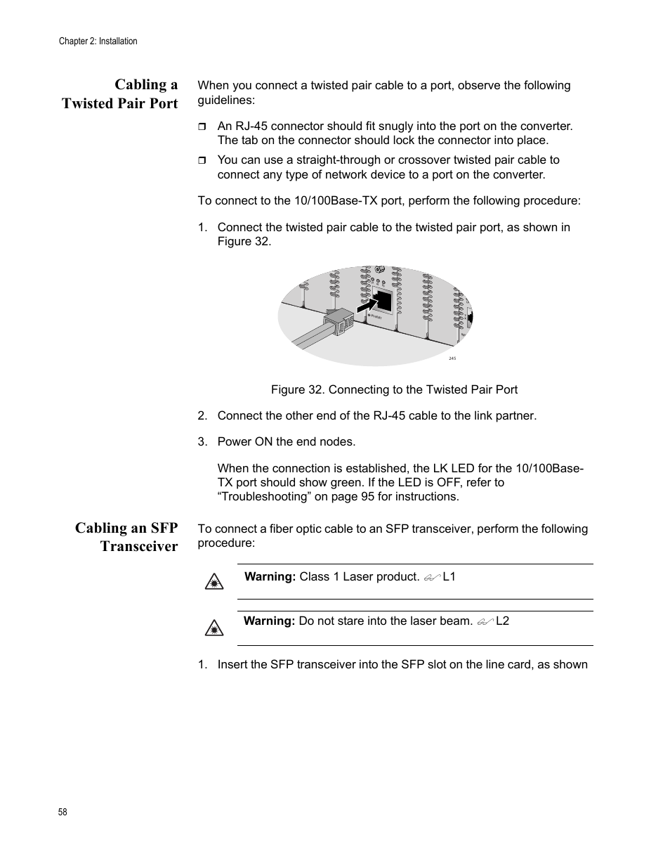 Cabling a twisted pair port, Cabling an sfp transceiver, Figure 32. connecting to the twisted pair port | Warning: class 1 laser product, L1 warning: do not stare into the laser beam | Allied Telesis AT-CV5000 User Manual | Page 58 / 114