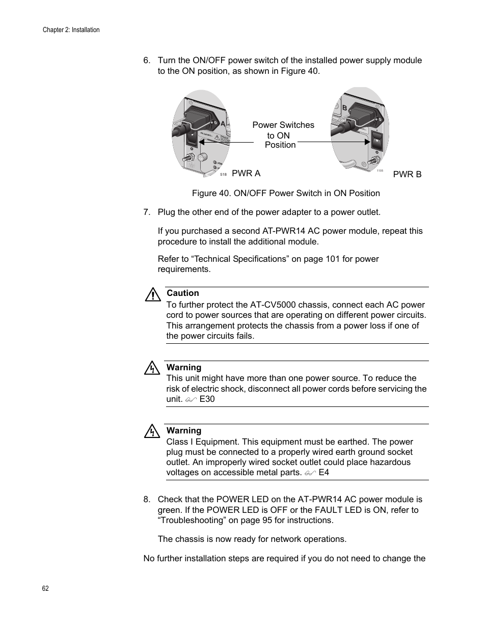 Figure 40. on/off power switch in on position, Power switches to on position pwr a pwr b, Chapter 2: installation 62 | Allied Telesis AT-CV5000 User Manual | Page 62 / 114