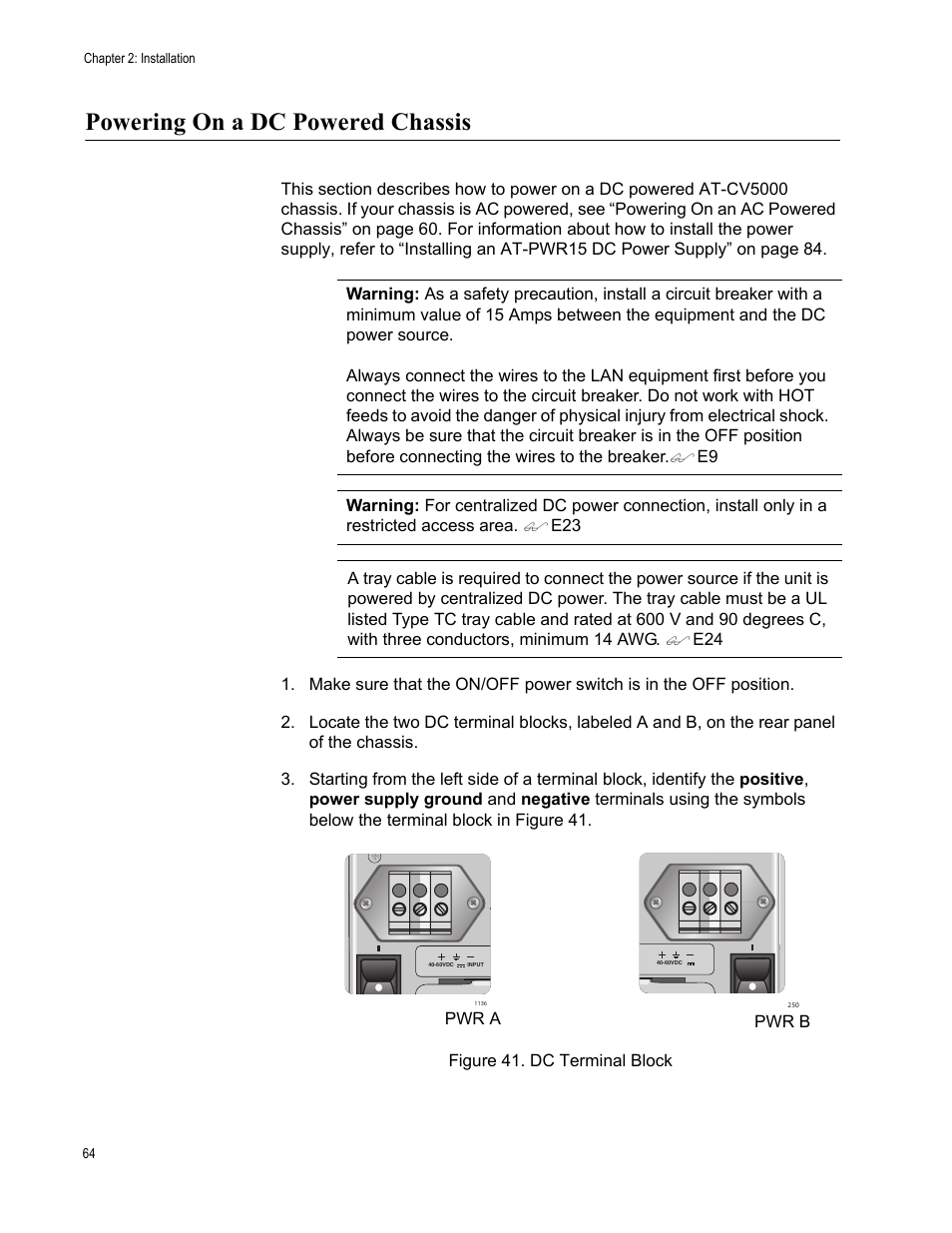 Powering on a dc powered chassis, Figure 41. dc terminal block | Allied Telesis AT-CV5000 User Manual | Page 64 / 114