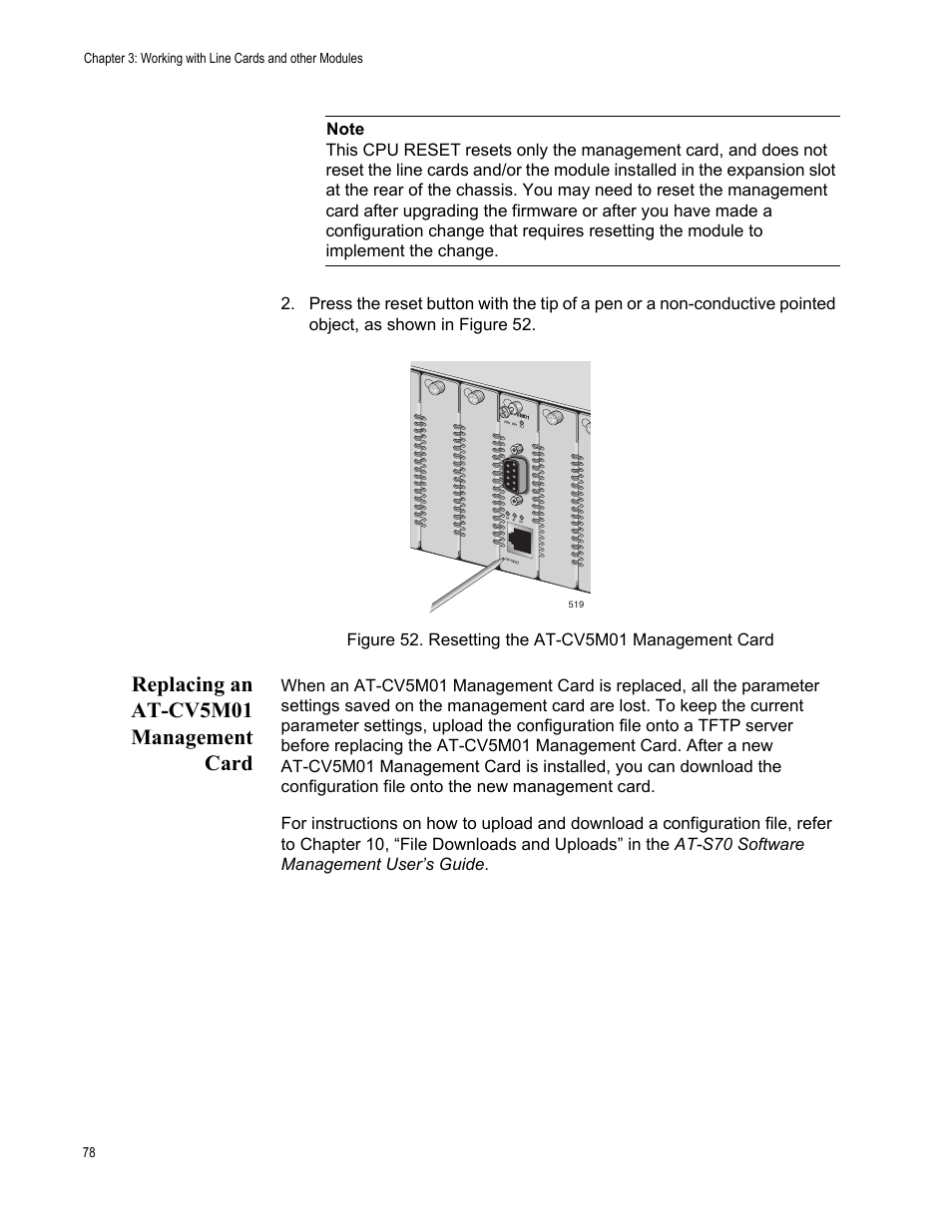 Replacing an at-cv5m01 management card, Figure 52. resetting the at-cv5m01 management card | Allied Telesis AT-CV5000 User Manual | Page 78 / 114