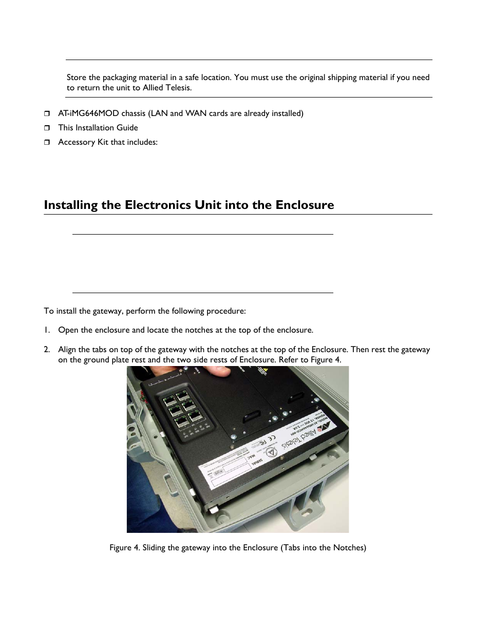 Installing the electronics unit into the enclosure | Allied Telesis AT-iMG6x6MOD Electronics Unit User Manual | Page 12 / 46