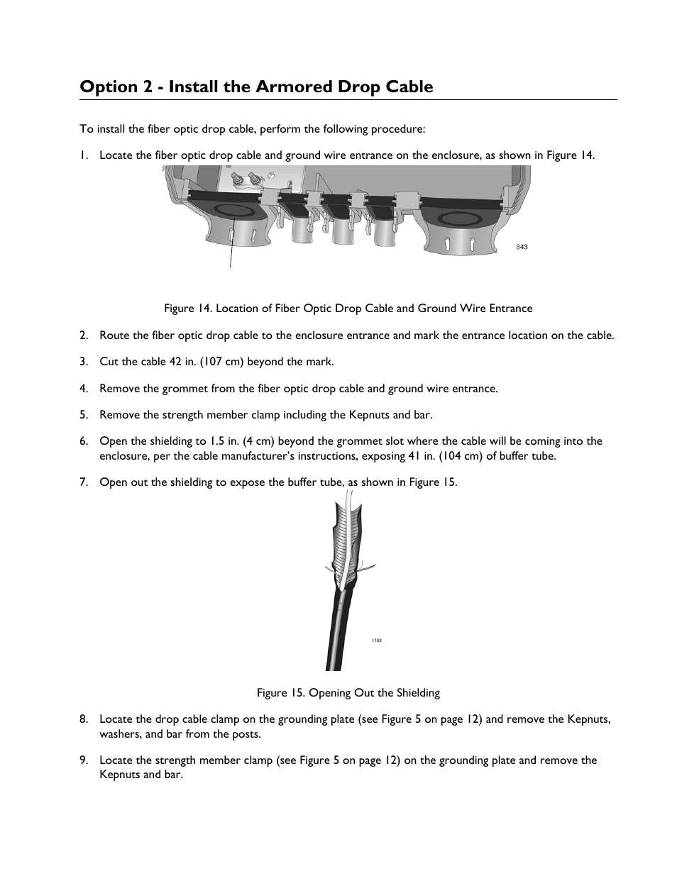 Option 2 - install the armored drop cable | Allied Telesis AT-EN646MOD Enclosure User Manual | Page 21 / 32